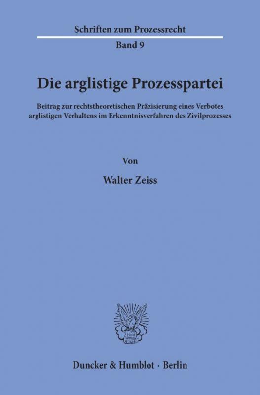 Cover-Bild Die arglistige Prozesspartei.
