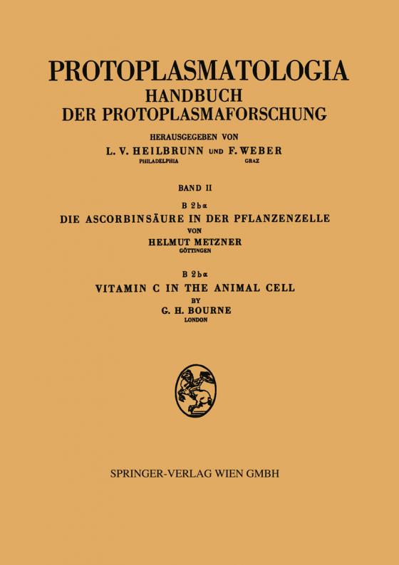 Cover-Bild Die Ascorbinsäure in der Pflanzenzelle. Vitamin C in the Animal Cell