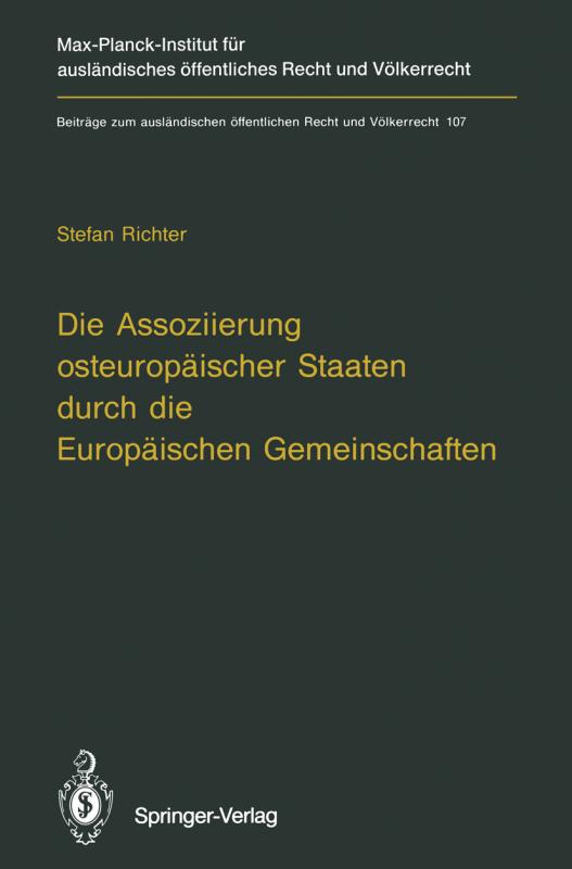 Cover-Bild Die Assoziierung osteuropäischer Staaten durch die Europäischen Gemeinschaften