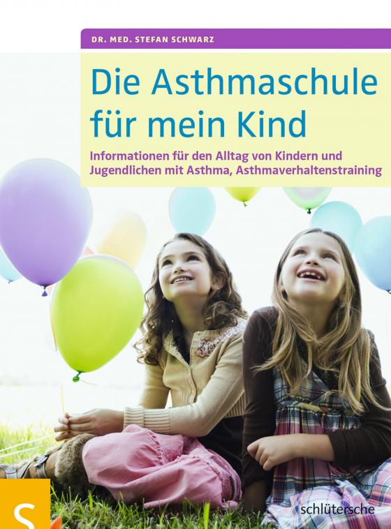 Cover-Bild Die Asthmaschule für mein Kind