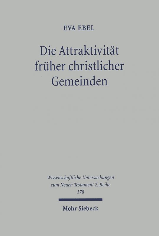 Cover-Bild Die Attraktivität früher christlicher Gemeinden