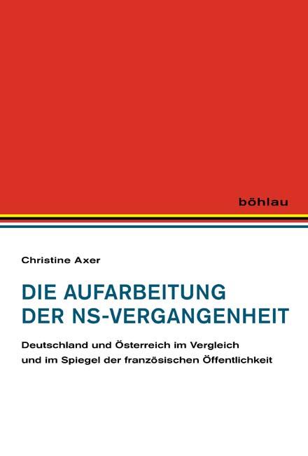 Cover-Bild Die Aufarbeitung der NS-Vergangenheit