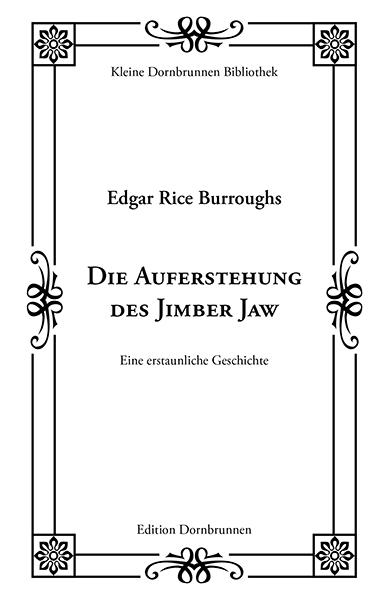 Cover-Bild Die Auferstehung des Jimber Jaw