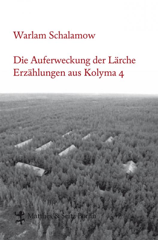 Cover-Bild Die Auferweckung der Lärche