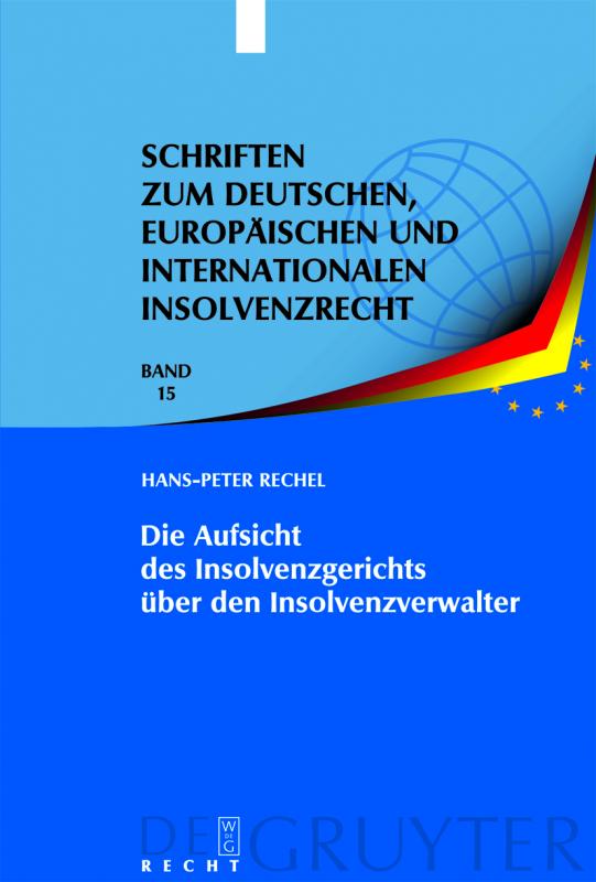 Cover-Bild Die Aufsicht des Insolvenzgerichts über den Insolvenzverwalter