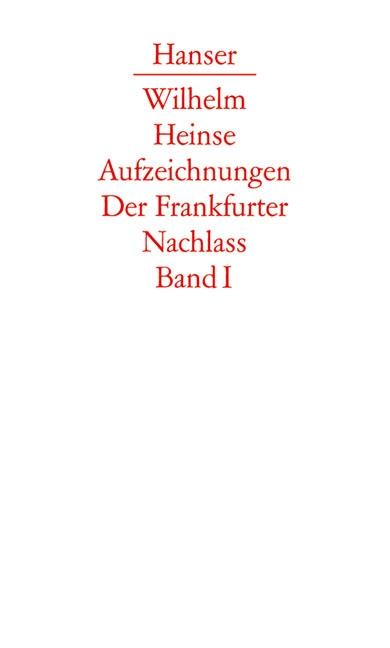 Cover-Bild Die Aufzeichnungen. Frankfurter Nachlass