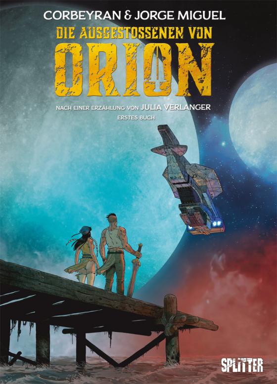 Cover-Bild Die Ausgestossenen von Orion. Band 1