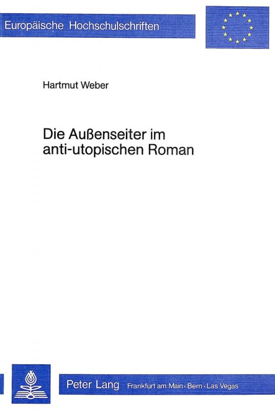 Cover-Bild Die Aussenseiter im anti-utopischen Roman