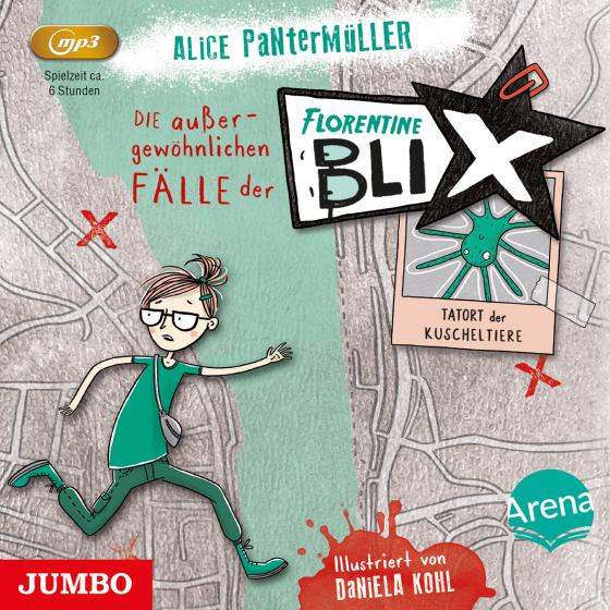 Cover-Bild Die außergewöhnlichen Fälle der Florentine Blix. Tatort der Kuscheltiere