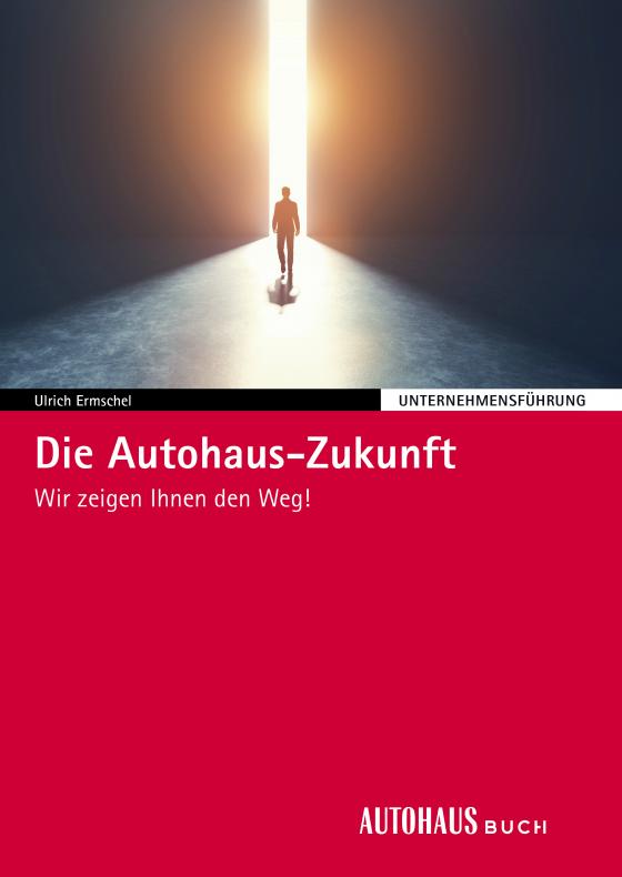 Cover-Bild Die Autohaus-Zukunft