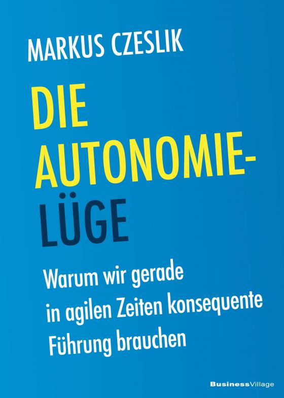 Cover-Bild Die Autonomie-Lüge