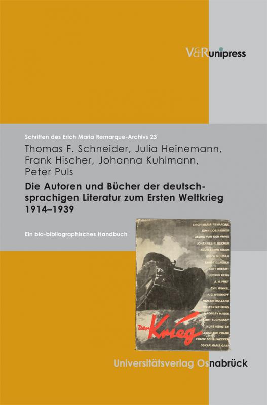 Cover-Bild Die Autoren und Bücher der deutschsprachigen Literatur zum 1. Weltkrieg 1914–1939
