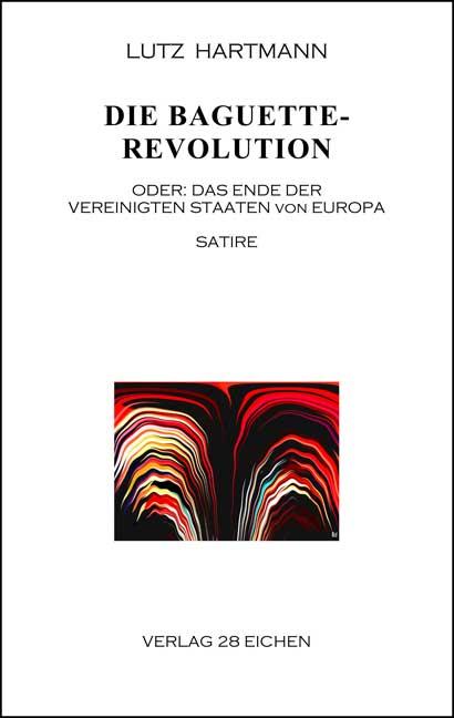 Cover-Bild Die Baguette-Revolution