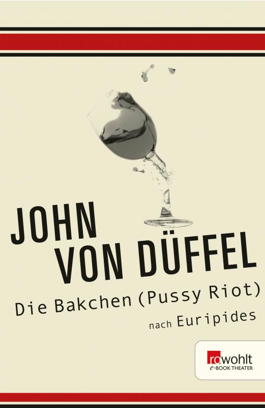 Cover-Bild Die Bakchen (Pussy Riot)