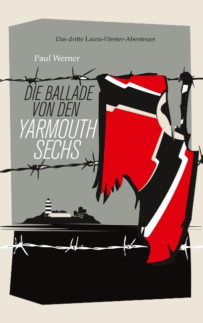 Cover-Bild Die Ballade von den Yarmouth Sechs