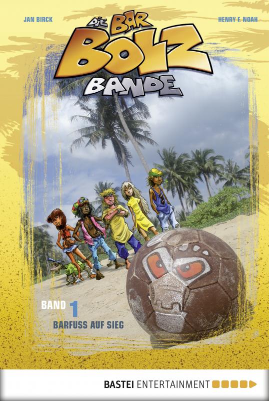 Cover-Bild Die Bar-Bolz-Bande, Band 1
