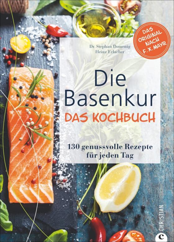 Cover-Bild Die Basenkur – Das Kochbuch