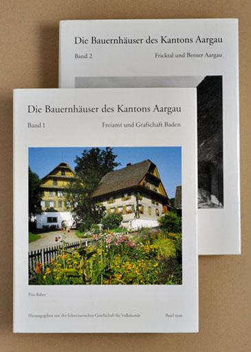 Cover-Bild Die Bauernhäuser des Kantons Aargau. Band 1 und 2 / Die Bauernhäuser des Kantons Aargau. Bände 1 und 2