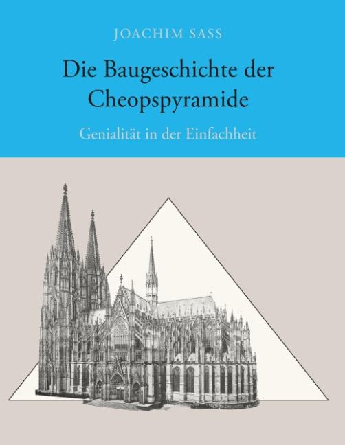 Cover-Bild Die Baugeschichte der Cheopspyramide