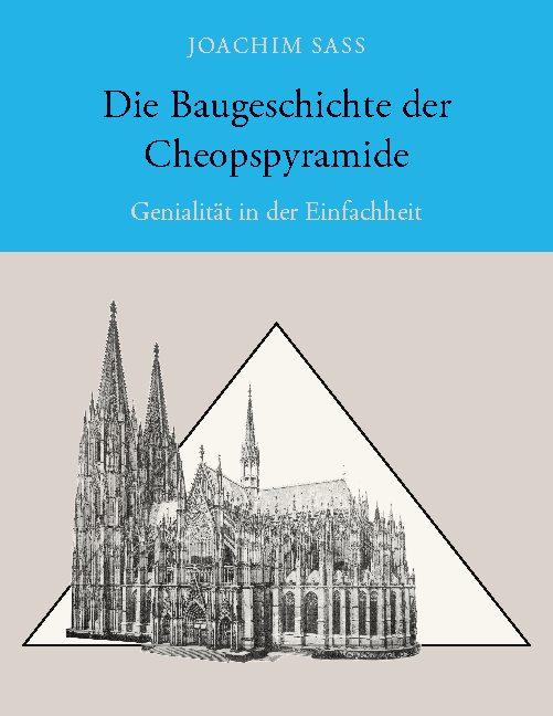 Cover-Bild Die Baugeschichte der Cheopspyramide