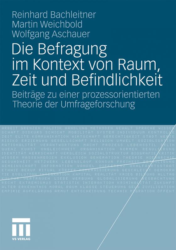 Cover-Bild Die Befragung im Kontext von Raum, Zeit und Befindlichkeit