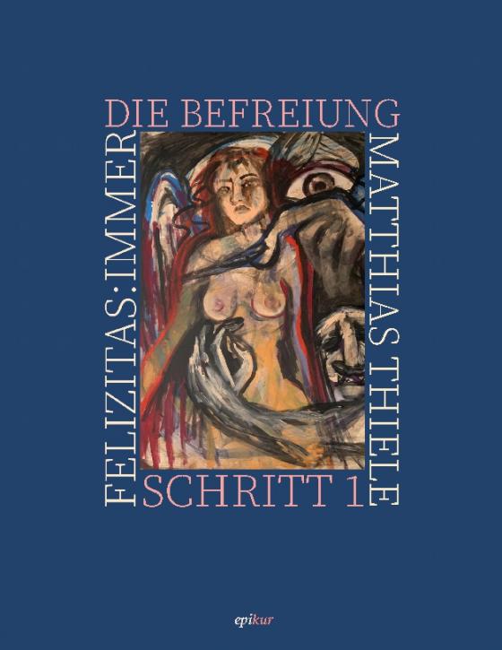 Cover-Bild Die Befreiung. Schritt 1