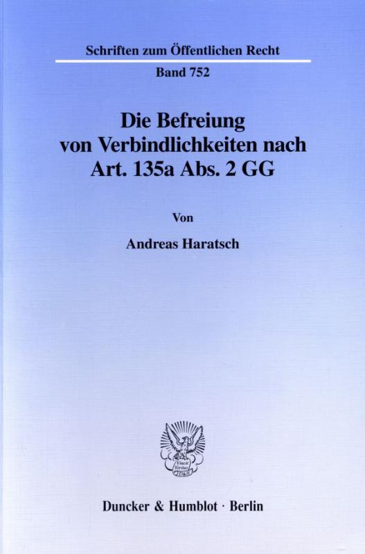 Cover-Bild Die Befreiung von Verbindlichkeiten nach Art. 135a Abs. 2 GG.