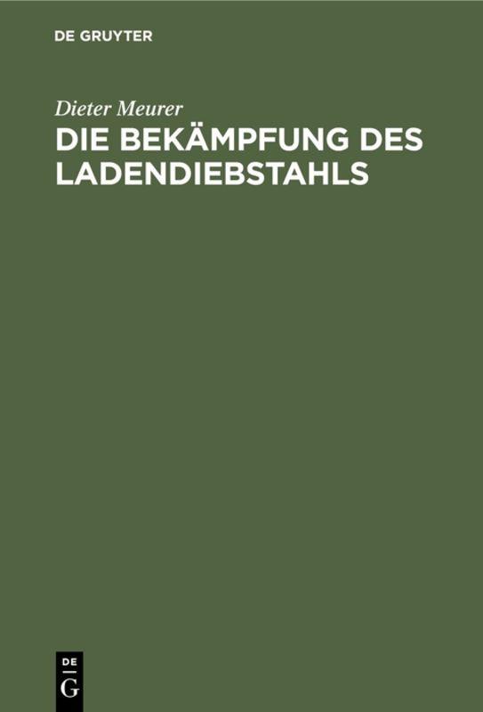 Cover-Bild Die Bekämpfung des Ladendiebstahls