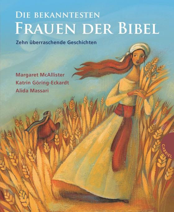 Cover-Bild Die bekanntesten Frauen der Bibel