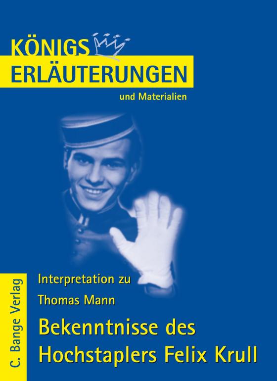 Cover-Bild Die Bekenntnisse des Hochstaplers Felix Krull von Thomas Mann.