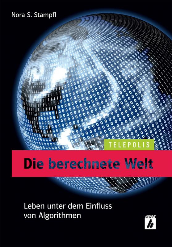 Cover-Bild Die berechnete Welt (TELEPOLIS)