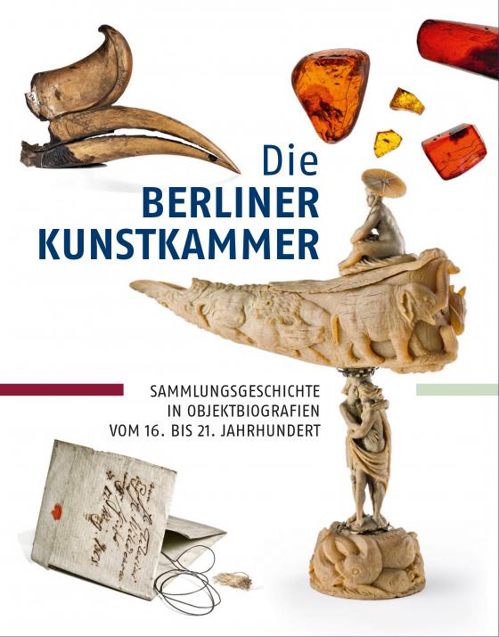 Cover-Bild Die Berliner Kunstkammer