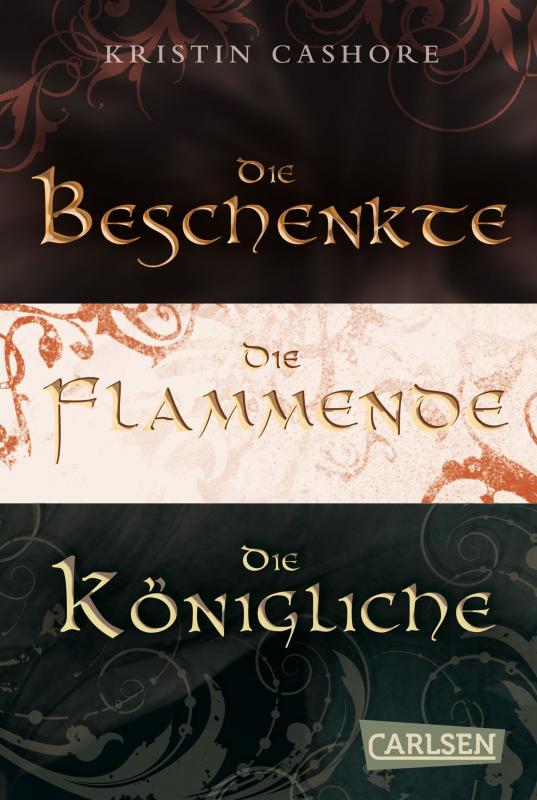 Cover-Bild Die Beschenkte/Die Flammende/Die Königliche – Sammelband der Fantasy-Serie (Die sieben Königreiche)