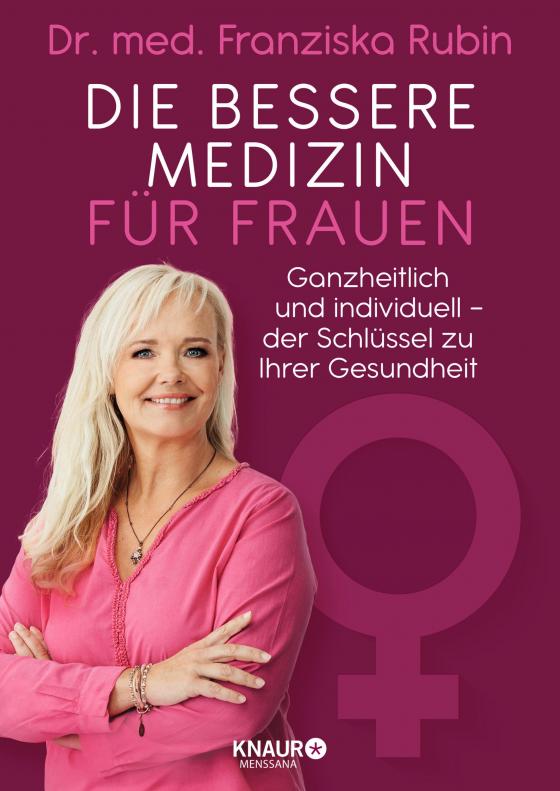 Cover-Bild Die bessere Medizin für Frauen