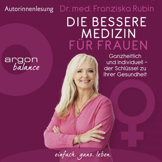 Cover-Bild Die bessere Medizin für Frauen