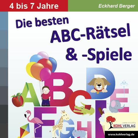 Cover-Bild Die besten ABC-Rätsel & -Spiele