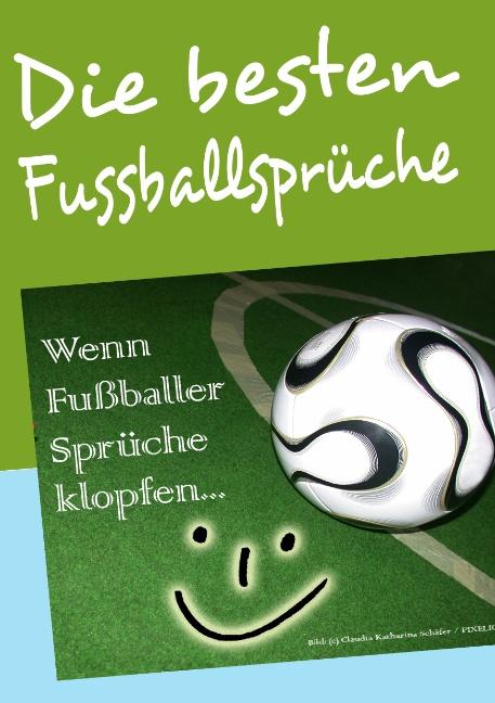 Cover-Bild Die besten Fussballsprüche