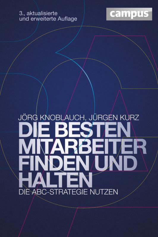 Cover-Bild Die besten Mitarbeiter finden und halten