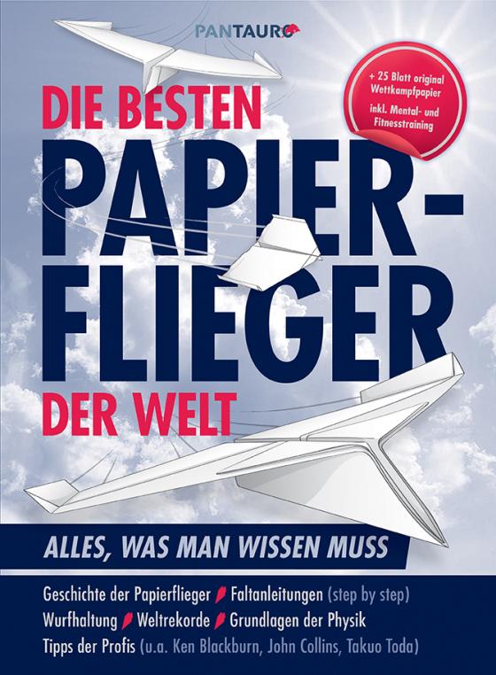 Cover-Bild Die besten Papierflieger der Welt