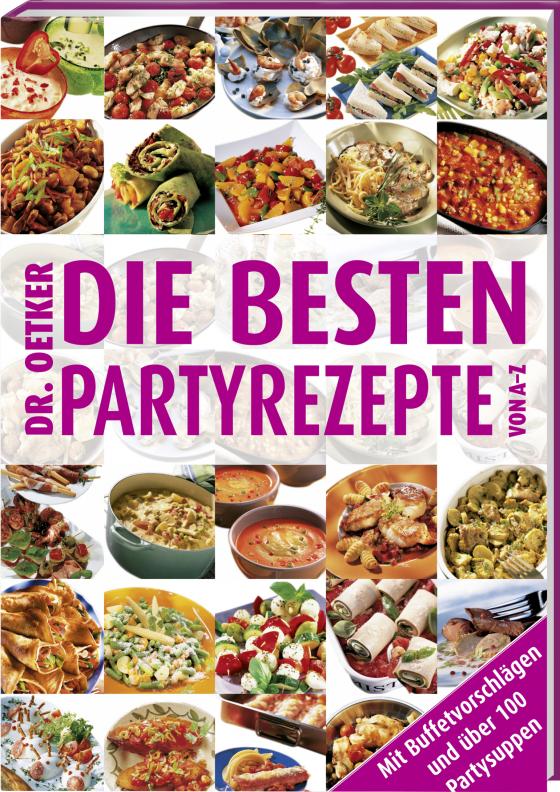 Cover-Bild Die besten Partyrezepte von A - Z