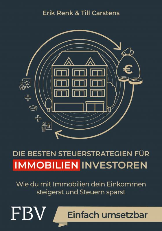 Cover-Bild Die besten Steuerstrategien für Immobilieninvestoren