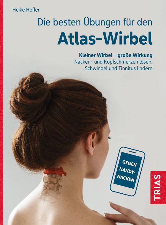 Cover-Bild Die besten Übungen für den Atlas-Wirbel