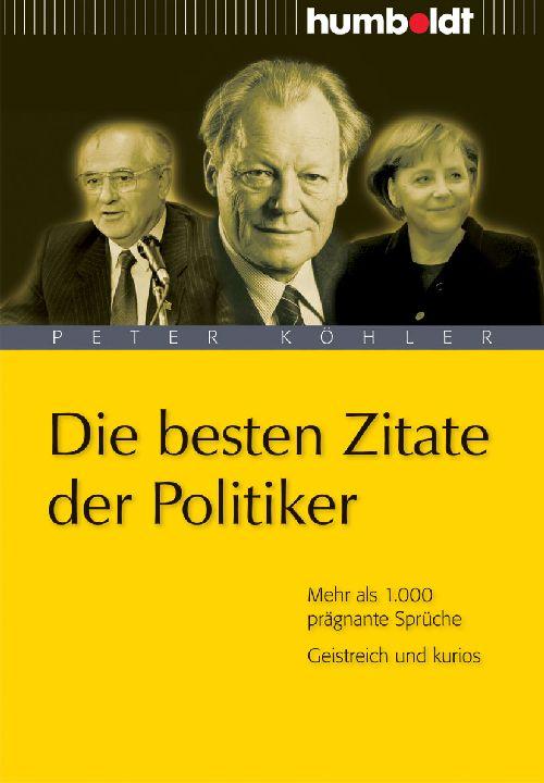 Cover-Bild Die besten Zitate der Politiker