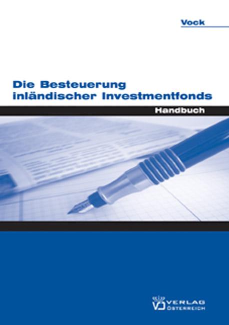 Cover-Bild Die Besteuerung inländischer Investmentfonds