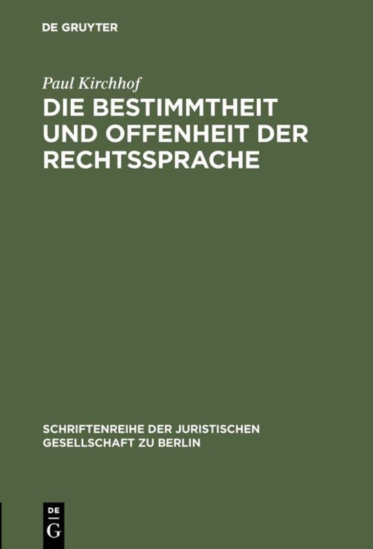 Cover-Bild Die Bestimmtheit und Offenheit der Rechtssprache