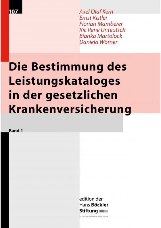 Cover-Bild Die Bestimmung des Leistungskataloges in der gesetzlichen Krankenversicherung / Definitionsprobleme und Implikationen von Leistungsausgrenzungen in der gesetzlichen Krankenversicherung