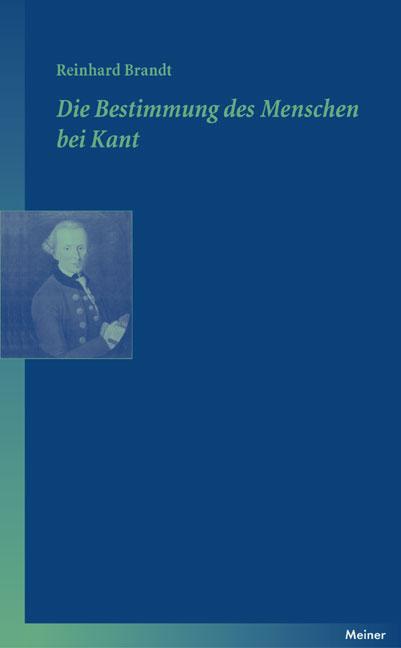 Cover-Bild Die Bestimmung des Menschen bei Kant