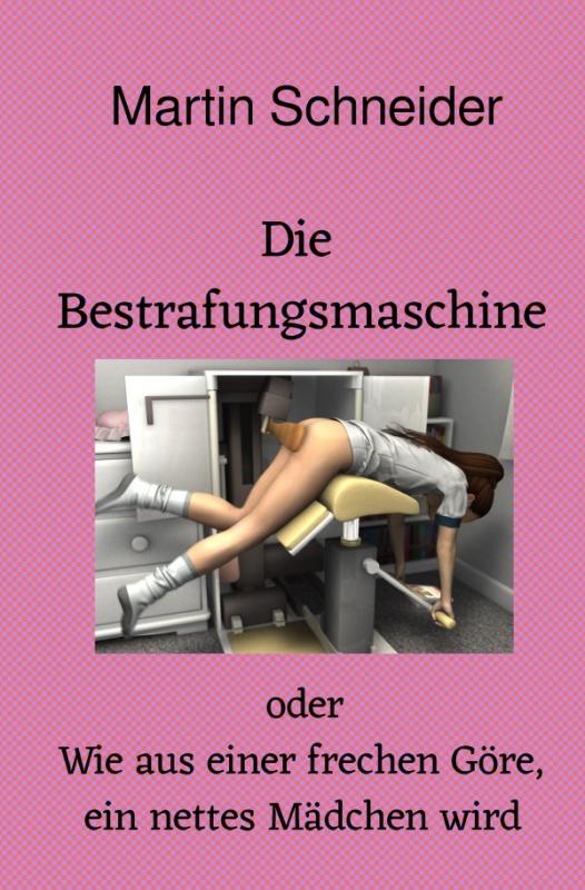 Cover-Bild Die Bestrafungsmaschine