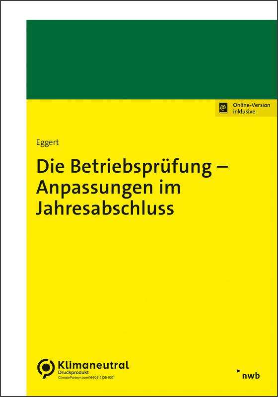 Cover-Bild Die Betriebsprüfung – Anpassungen im Jahresabschluss