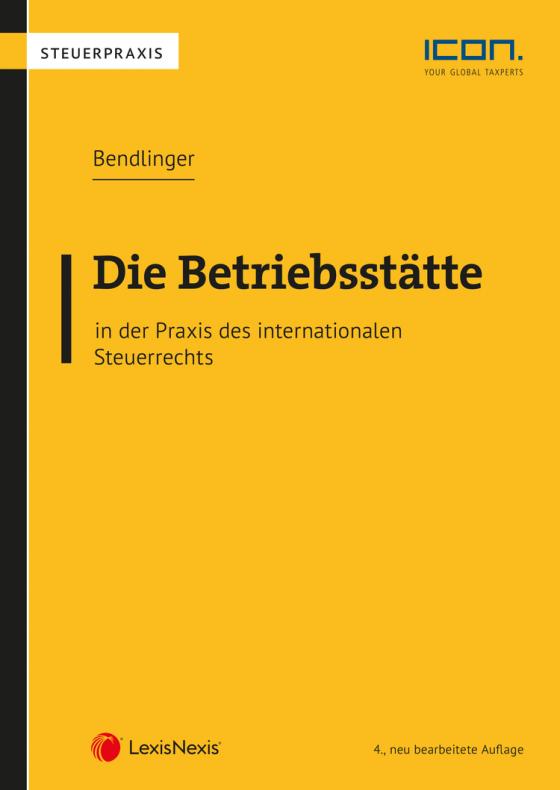 Cover-Bild Die Betriebsstätte in der Praxis des internationalen Steuerrechts